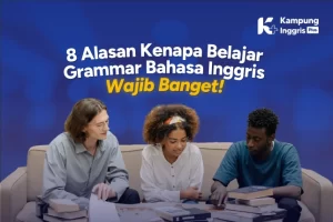 Belajar Grammar Bahasa Inggris