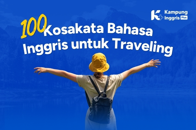 100 Kosakata Bahasa Inggris untuk Traveling