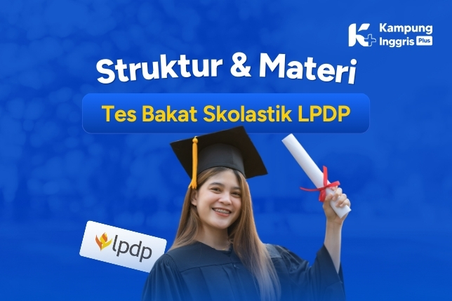 Kenali Struktur & Materi Tes Bakat Skolastik LPDP Biar Nggak Kaget di Hari H!