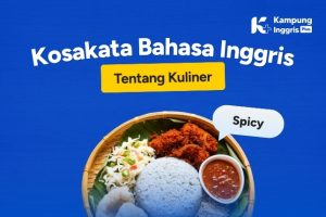 Kosakata Bahasa Inggris Tentang Makanan & Kuliner