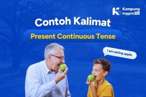 15 Contoh Kalimat Present Continuous Tense (1)