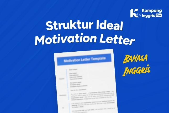 Struktur Ideal Motivation Letter Bahasa Inggris (1)