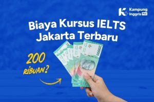Biaya Kursus IELTS Jakarta Terbaru 2025 (1)