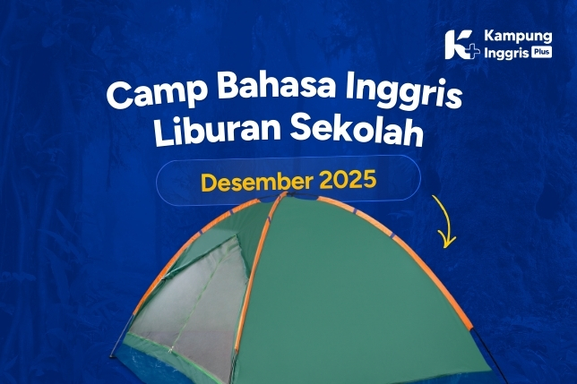 Camp Bahasa Inggris Liburan Sekolah Desember 2025