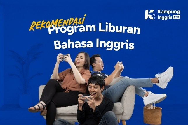 Rekomendasi Program Liburan Bahasa Inggris Desember 2025