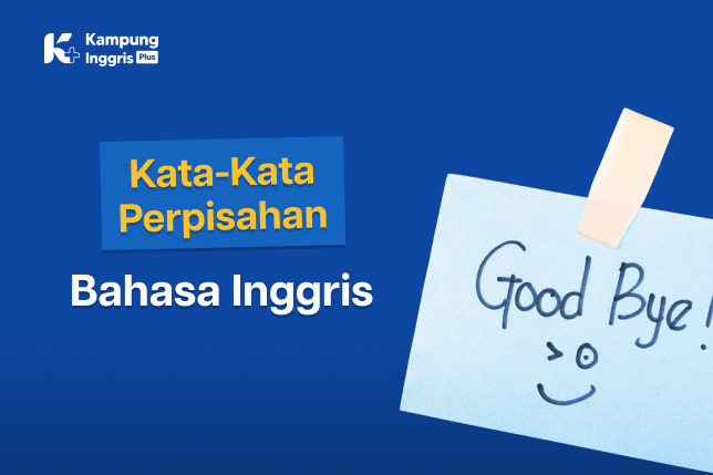 ilustrasi kata perpisahan bahasa inggris
