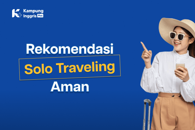 rekomendasi solo travelling